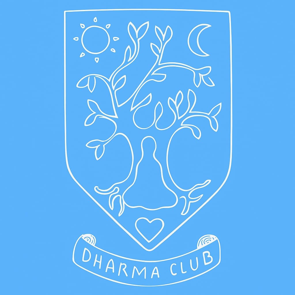 Dharma Club logo, white on sky blue. Person sitting under tree with sun & moon above, a heart beneath, words 'Dharma Club' unfured on scroll below. In style of classic football (soccer) badge